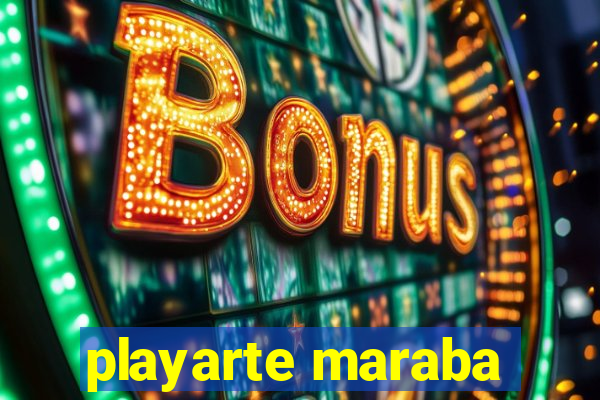 playarte maraba